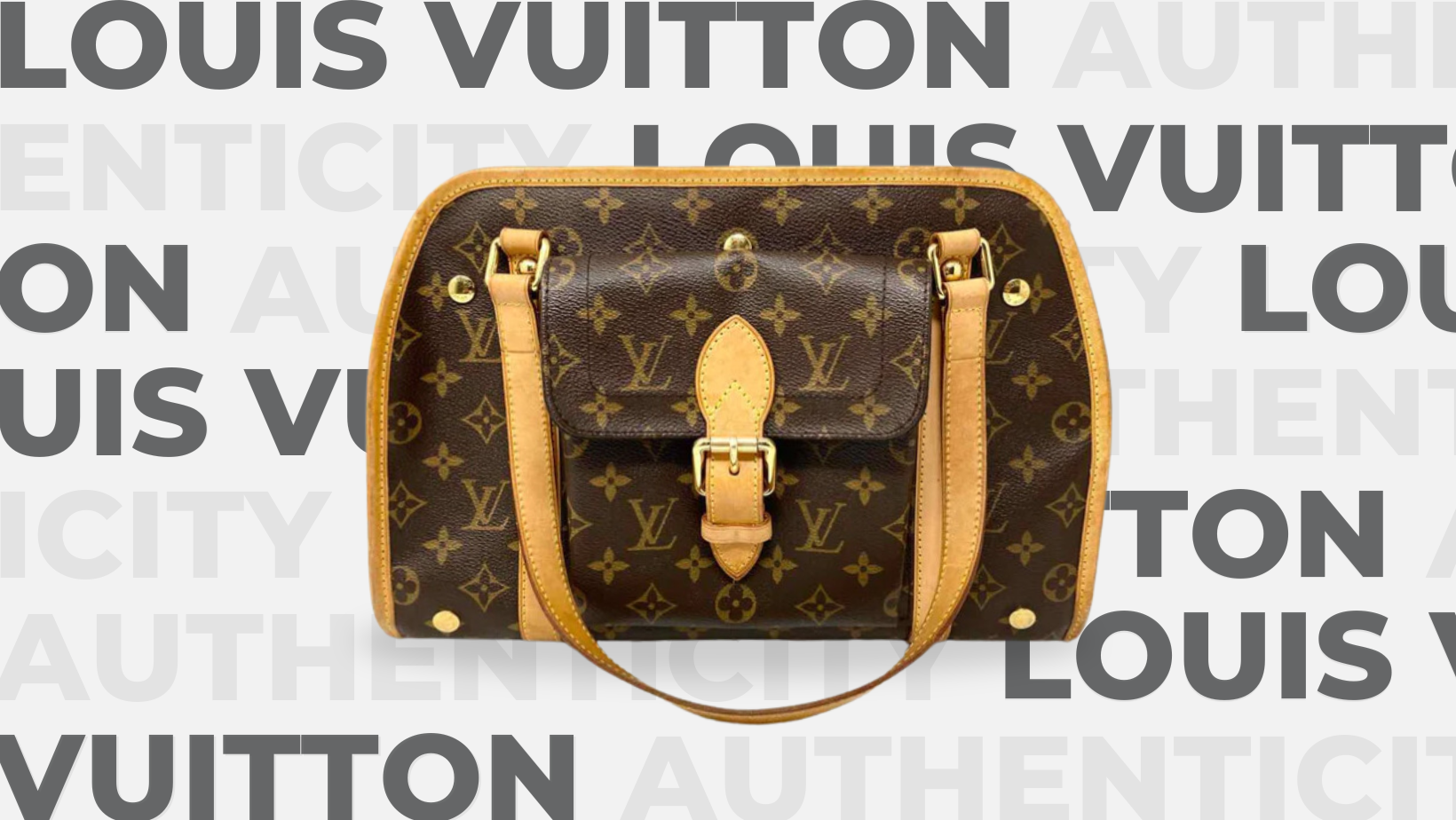 How to Tell if Your Louis Vuitton is Authentic